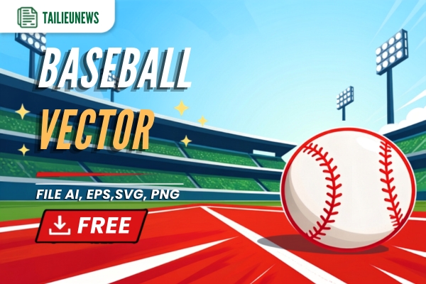 Baseball Vector - Tải Bóng Chày Vector Chất Lượng Cao Miễn Phí baseball vector